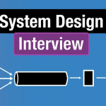 System Design interview